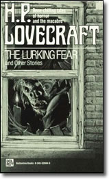 The Lurking Fear, by H.P. Lovecraft